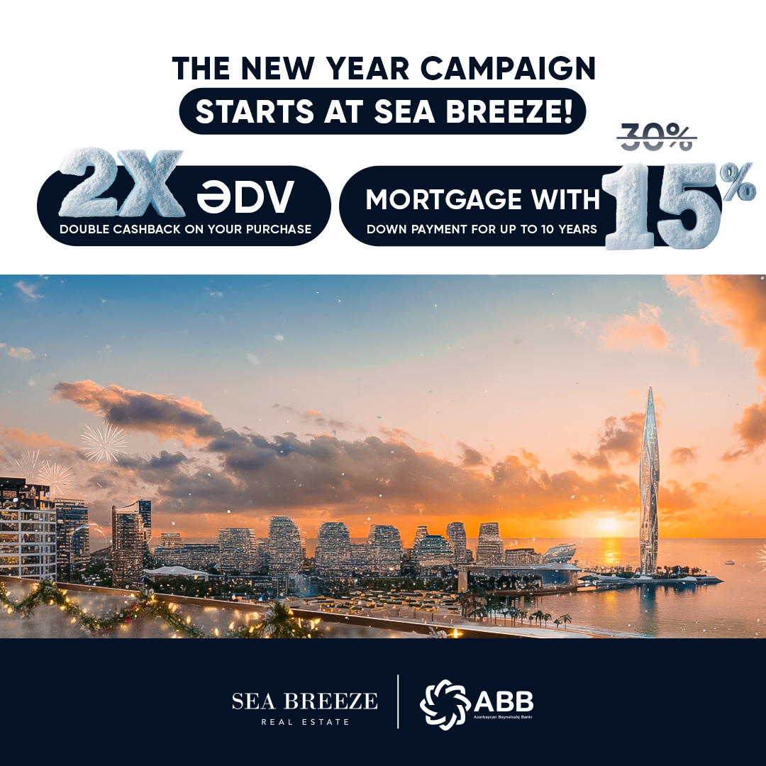Новогодняя акция в Sea Breeze: ипотека до 10 лет и 2X ƏDV